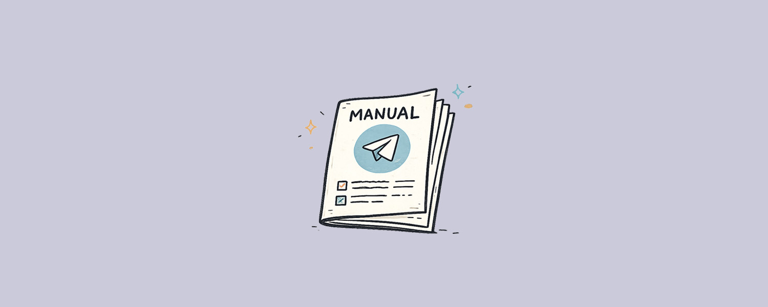 2026 年 Telegram（电报）新手指南：大陆用户下载、注册、使用与安全设置教程